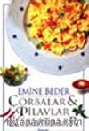 Çorbalar & Pilavlar & Salatalar