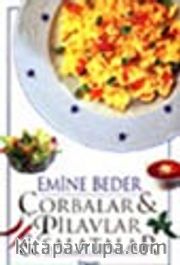 Çorbalar <br /> Pilavlar <br /> Salatalar