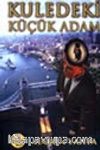 Kuledeki Küçük Adam