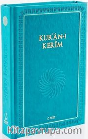 Kur'an-ı Kerim (Büyük Boy - Mıklepli - Turkuaz-Ciltli)