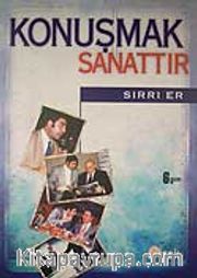 Konuşmak Sanattır