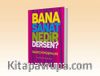 Bana Sanat Nedir Dersen? & Sanatçı Konuşmaları