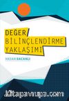 Değer Bilinçlendirme Yaklaşımı