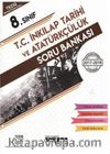 8. Sınıf İnkılap Tarihi ve Atatürkçülük Soru Bankası