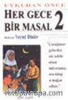 Her Gece Bir Masal 2