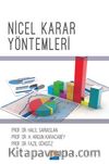Nicel Karar  Yöntemleri