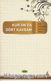 Kur’an’da Dört Kavram 4. Cilt & Sıdk, İstikamet, Sabır, Şükür