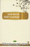 Kur’an’da Dört Kavram 5. Cilt & Nisyan, Cehalet, Gaflet, Sefahat