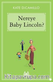 Nereye Baby Lincoln? / Gökkuşağı Koleksiyonu / Yıldızlı Seri