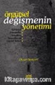 Örgütsel Değişmenin Yönetimi