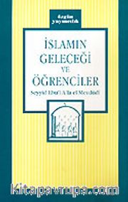 İslamın Geleceği ve Öğrenciler