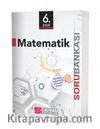 6. Sınıf Matematik Soru Bankası (Karekod Video Çözümlü)