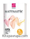 6. Sınıf Matematik Anlatımlı Test Kitabı