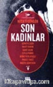 Son Kadınlar