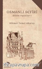 Osmanlı Sefiri Bütün Oyunları-1