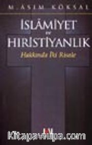 İslamiyet ve Hıristiyanlık Hakkında İki Risale
