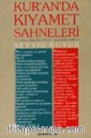 Kur'an'da Kıyamet Sahneleri