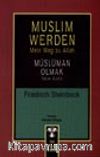Muslim Werden-Mein Weg zu Allah / Müslüman Olmak-Yolum Allah'a