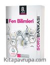 8. Sınıf Fen Bilimleri Soru Bankası (Karekod Video Çözümlü)