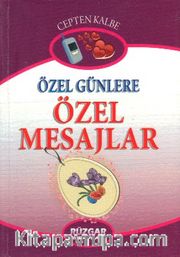 Özel Günlere Özel Mesajlar (Cep Boy)