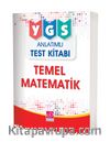 YGS Temel Matematik Anlatımlı Test Kitabı
