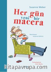 Her Gün Yeni Bir Macera