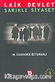 Laik Devlet ve Sarıklı Siyaset