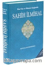 Kur'an ve Sünnet Işığında Sahih İlmihal