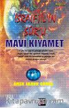 İsrafil'in Sur'u Mavi Kıyamet