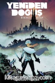 Yeniden Doğuş Birinci Kitap