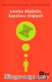 Sınırsız Düşünün, Hayatınız Değişsin