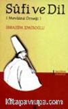 Sufi ve Dil [Mevlana Örneği]