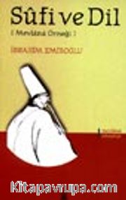 Sufi ve Dil [Mevlana Örneği]
