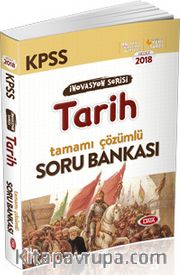 2018 KPSS İnovasyon Serisi Tarih Tamamı Çözümlü Soru Bankası