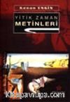 Yitik Zaman Metinleri