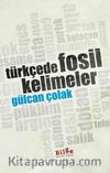 Türkçede Fosil Kelimeler
