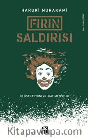 Fırın Saldırısı