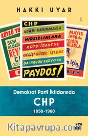 Demokrat Parti İktidarında CHP 1950-1960