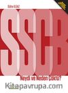 SSCB Neydi ve Neden Çöktü?