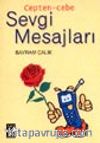 Cepten Cebe Sevgi Mesajları