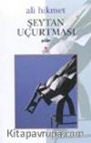 Şeytan Uçurtması / Ali Hikmet
