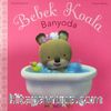 Bebek Koala Banyoda (Karton Kapak)