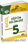 2018 KPSS Eğitim Bilimleri Tamamı Çözümlü  5 Deneme Sınavı