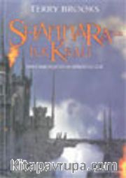 Shannara'nın İlk Kralı (4.Cilt)
