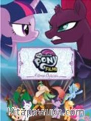 MLP Filmi  Filmin Öyküsü