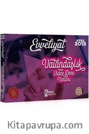 2018 KPSS Evveliyat Vatandaşlık Tamamı Çözümlü Video Ders Notları