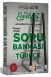 2018 KPSS Evveliyat Ortağretim - Önlisans Türkçe Soru Bankası