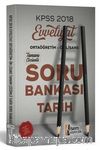 2018 KPSS Evveliyat Ortağretim - Önlisans Tarih Soru Bankası 
