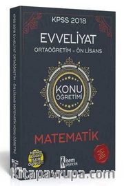 2018 KPSS Evveliyat Ortağretim - Önlisans Matematik Konu Anlatımlı 