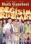 Hızlı Gazeteci 5 / Değişim Rüzgarı